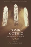 Comic Gothic edito da EDINBURGH UNIV PR