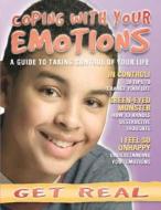 Coping with Your Emotions di Kate Tym, Penny Worms edito da Heinemann Library