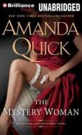 The Mystery Woman di Amanda Quick edito da Brilliance Corporation