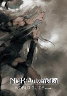 Nier: Automata World Guide Volume 2 di Square Enix edito da DARK HORSE COMICS