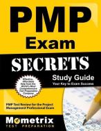 Pmp Exam Secrets Study Guide: Pmp Test Review for the Project Management Professional Exam edito da MOMETRIX MEDIA LLC