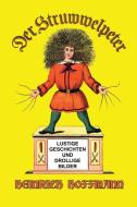 Der Struwwelpeter di Heinrich Hoffmann edito da Scrawny Goat Books