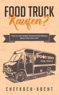 FOOD TRUCK Kaufen? di kocht Chefkoch- kocht edito da Independently Published