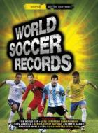World Soccer Records 2015 di Keir Radnedge edito da Carlton Books