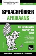 Sprachfuhrer Deutsch-Afrikaans Und Kompaktworterbuch Mit 1500 Wortern di Andrey Taranov edito da T&p Books Publishing Ltd