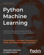 Python Machine Learning - Third Edition di Sebastian Raschka, Vahid Mirjalili edito da Packt Publishing Limited