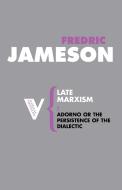 Late Marxism di Fredric Jameson edito da Verso Books