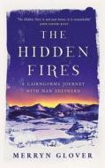 The Hidden Fires di Merryn Glover edito da Birlinn General
