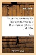 Inventaire Sommaire Des Manuscrits Grecs De La Bibliotheque Nationale di OMONT-H edito da Hachette Livre - BNF