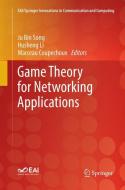 Game Theory for Networking Applications edito da Springer International Publishing