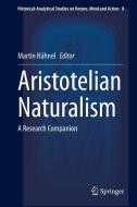 Aristotelian Naturalism edito da Springer International Publishing