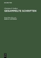 Lustspiele di Christian F Gellert edito da De Gruyter