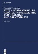 IATG³. Internationales Abkürzungsverzeichnis für Theologie und Grenzgebiete edito da De Gruyter