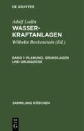 Planung, Grundlagen und Grundzüge di Adolf Ludin edito da De Gruyter
