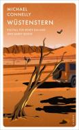 Wüstenstern di Michael Connelly edito da Kampa Verlag
