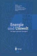 Energie und Umwelt di FREERK  M. edito da Springer Berlin Heidelberg
