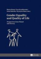 Gender Equality and Quality of Life edito da Lang, Peter GmbH