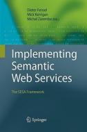 Implementing Semantic Web Services edito da Springer Berlin Heidelberg