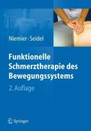 Funktionelle Schmerztherapie des Bewegungssystems edito da Springer-Verlag GmbH