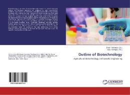 Outline of Biotechnology edito da LAP Lambert Academic Publishing