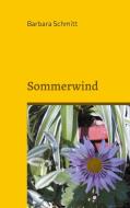 Sommerwind di Barbara Schmitt edito da Books on Demand