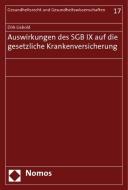 Auswirkungen des SGB IX auf die gesetzliche Krankenversicherung di Dirk Liebold edito da Nomos Verlagsges.MBH + Co