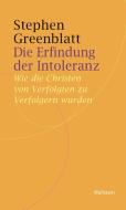 Die Erfindung der Intoleranz di Stephen Greenblatt edito da Wallstein Verlag GmbH