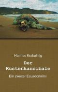 Der Küstenkannibale di Hannes Krakolinig edito da Morawa Lesezirkel