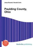 Paulding County, Ohio edito da Book On Demand Ltd.