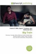 Big Train edito da Vdm Publishing House