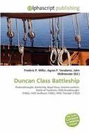 Duncan Class Battleship edito da Alphascript Publishing