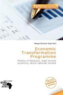 Economic Transformation Programme edito da Fer Publishing