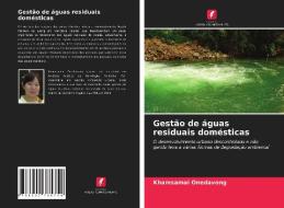 Gestao De Aguas Residuais Domesticas di Onedavong Khamsamai Onedavong edito da KS OmniScriptum Publishing