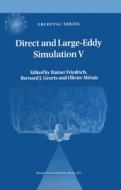 Direct and Large-Eddy Simulation V edito da Springer Netherlands