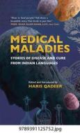 Medical Maladies: edito da Niyogi Books