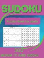 Sudoku Puzzles Book For Adults di Publication MAA Publication edito da Independently Published