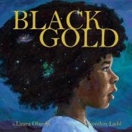 Black Gold di Laura Obuobi edito da HarperCollins Publishers Inc