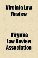 Virginia Law Review (1918) di Jstor edito da General Books Llc