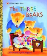 The Three Bears di Rob Hefferan, Golden Books edito da Random House Usa Inc