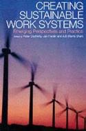 Creating Sustainable Work Systems: Developing Social Sustainability edito da Routledge