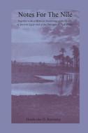 Notes For The Nile di Hardwicke D. Rawnsley edito da Taylor & Francis Ltd