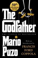 The Godfather: 50th Anniversary Edition di Mario Puzo edito da NEW AMER LIB