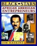 African-american Entrepreneurs di Jim Haskins edito da John Wiley & Sons Inc