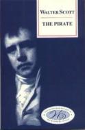 The Pirate di Sir Walter Scott edito da Edinburgh University Press