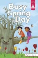 Busy Spring Days di Leanna Koch edito da Capstone