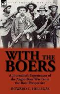 With the Boers di Howard C. Hillegas edito da LEONAUR