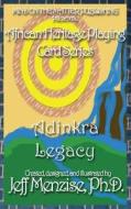 African Heritage Playing Cards Series: Adinkra Legacy di Jeff Menzise edito da Mind on the Matter