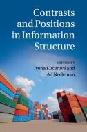 Contrasts and Positions in Information Structure edito da Cambridge University Press