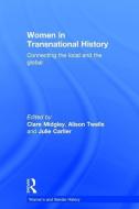 Women in Transnational History di Julie Carlier edito da Taylor & Francis Ltd