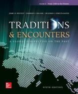 Traditions & Encounters Volume 2 with Connect 1-Term Access Card di Jerry Bentley, Herbert Ziegler edito da MCGRAW HILL BOOK CO